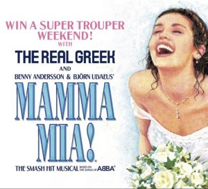 Mamma Mia The Musical - London - Covent Garden - The Real Greek - Win a super trouper weekend